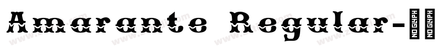 Amarante Regular字体转换 Amarante Regular字体转换